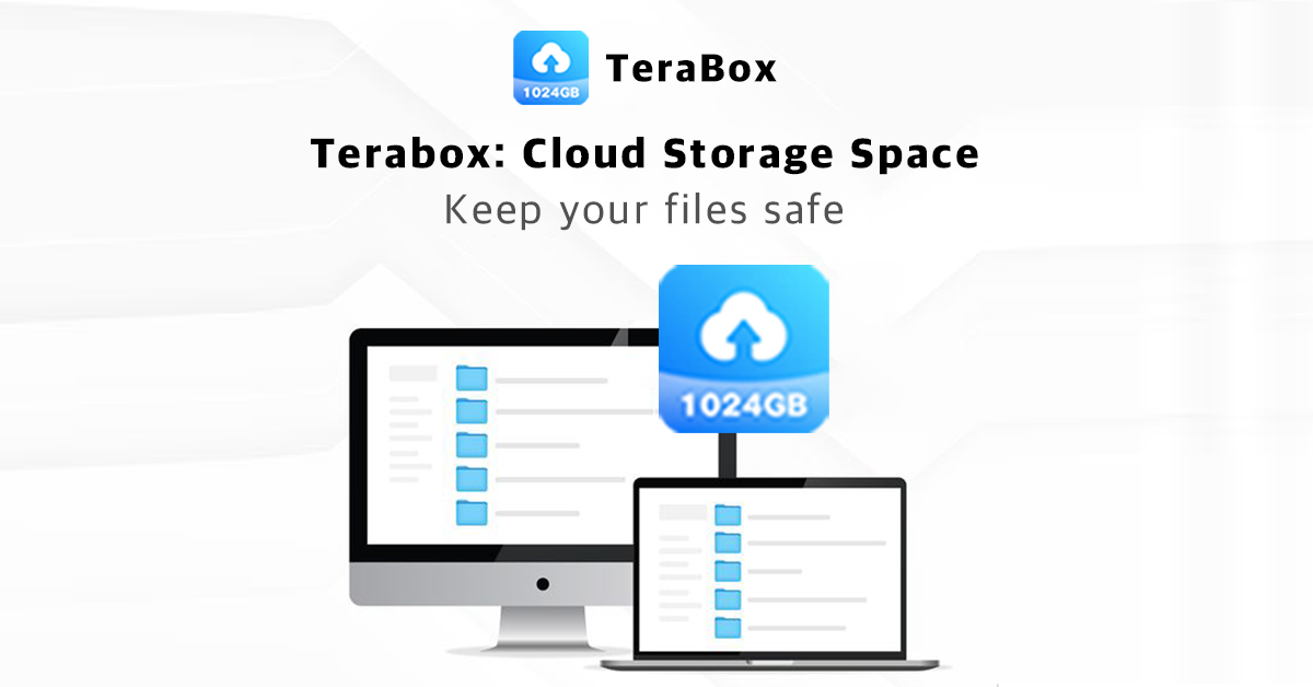 TeraBox - most secure cloud storage