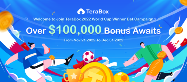 01 TeraBox 2022 World Cup Winner Bet Campaign