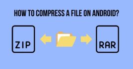 02 how to compress a file on android