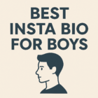 Best Insta Bio for Boys: Funny, Creative & Trending Bios to Get More Followers 17 10.31
