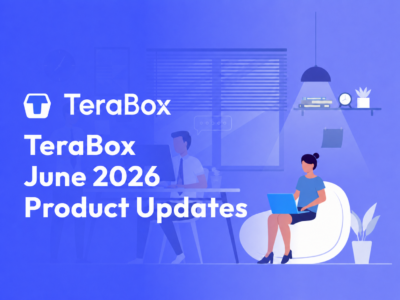 TeraBox June 2026 Product Updates
