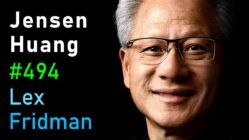 Jensen Huang: NVIDIA, the AI Revolution, and Future of AI