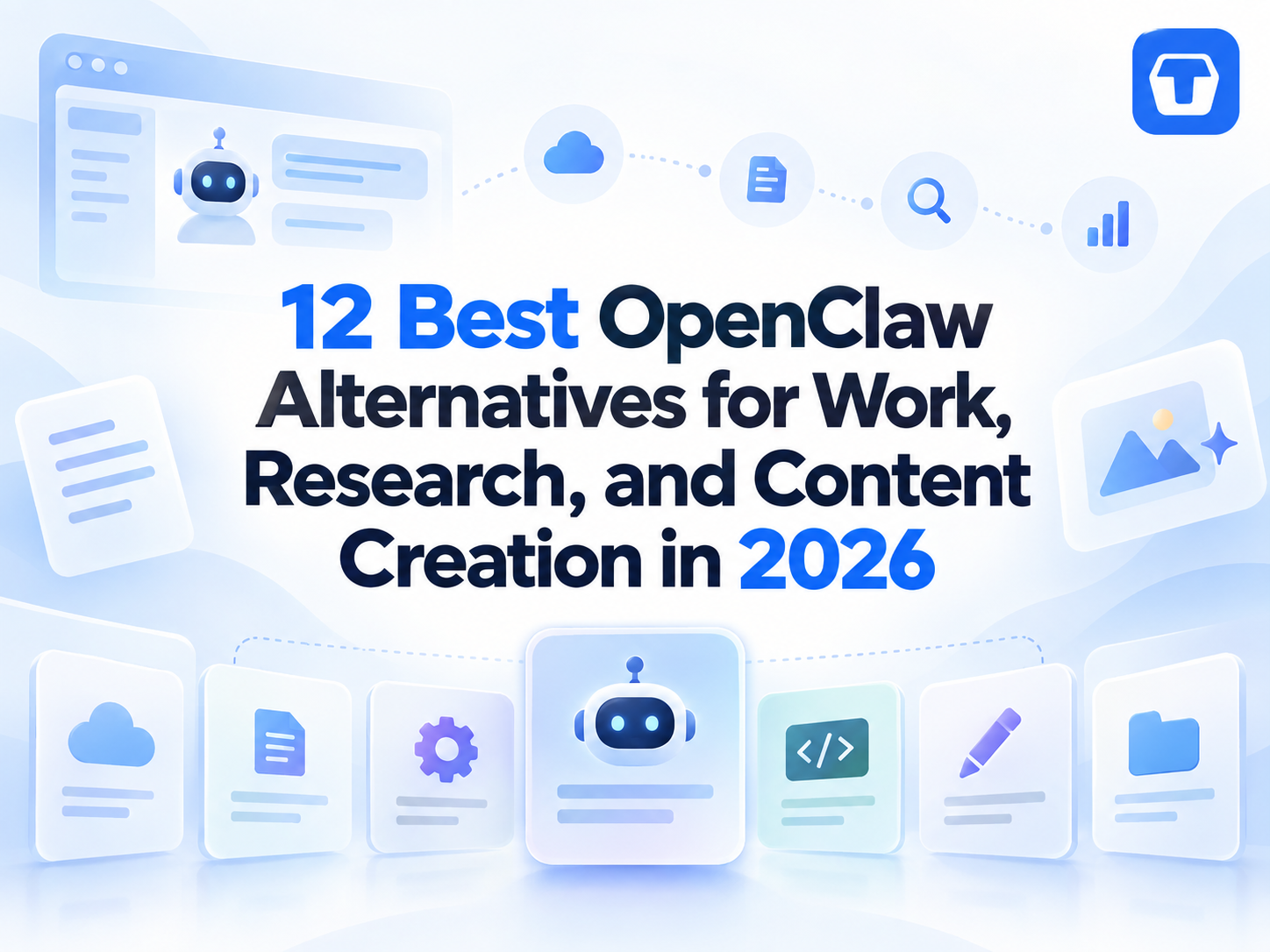 Banner for a blog post about OpenClaw alternatives, featuring the title “12 Best OpenClaw Alternatives for Work, Research, and Content Creation in 2026,” AI workflow icons, and the TeraBox logo.
